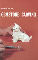 Handbook of Gemstone Carving