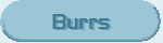 Burrs