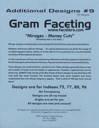 Gram Faceting Designs Additional Design #9 Mirages - Money Cuts